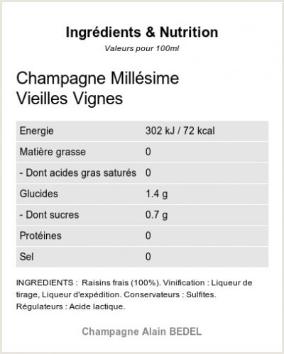 VIEILLES VIGNES BRUT- MILLESIME 2019 - Ingrédients et Nutrition 